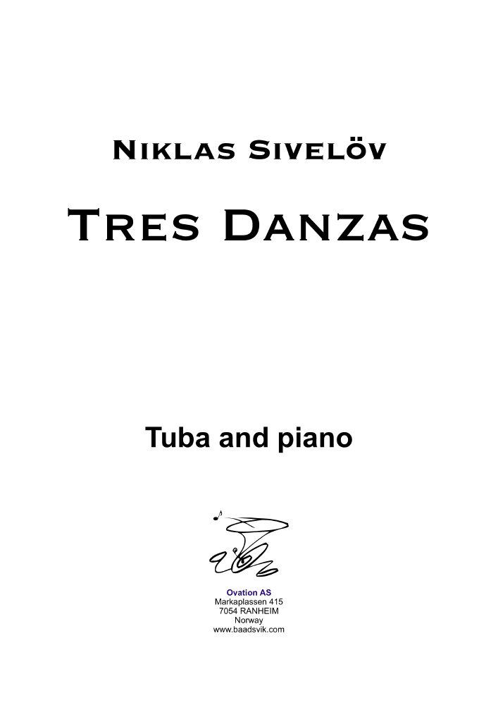 Sivelöv - Tres Danzas (Tuba and Piano)