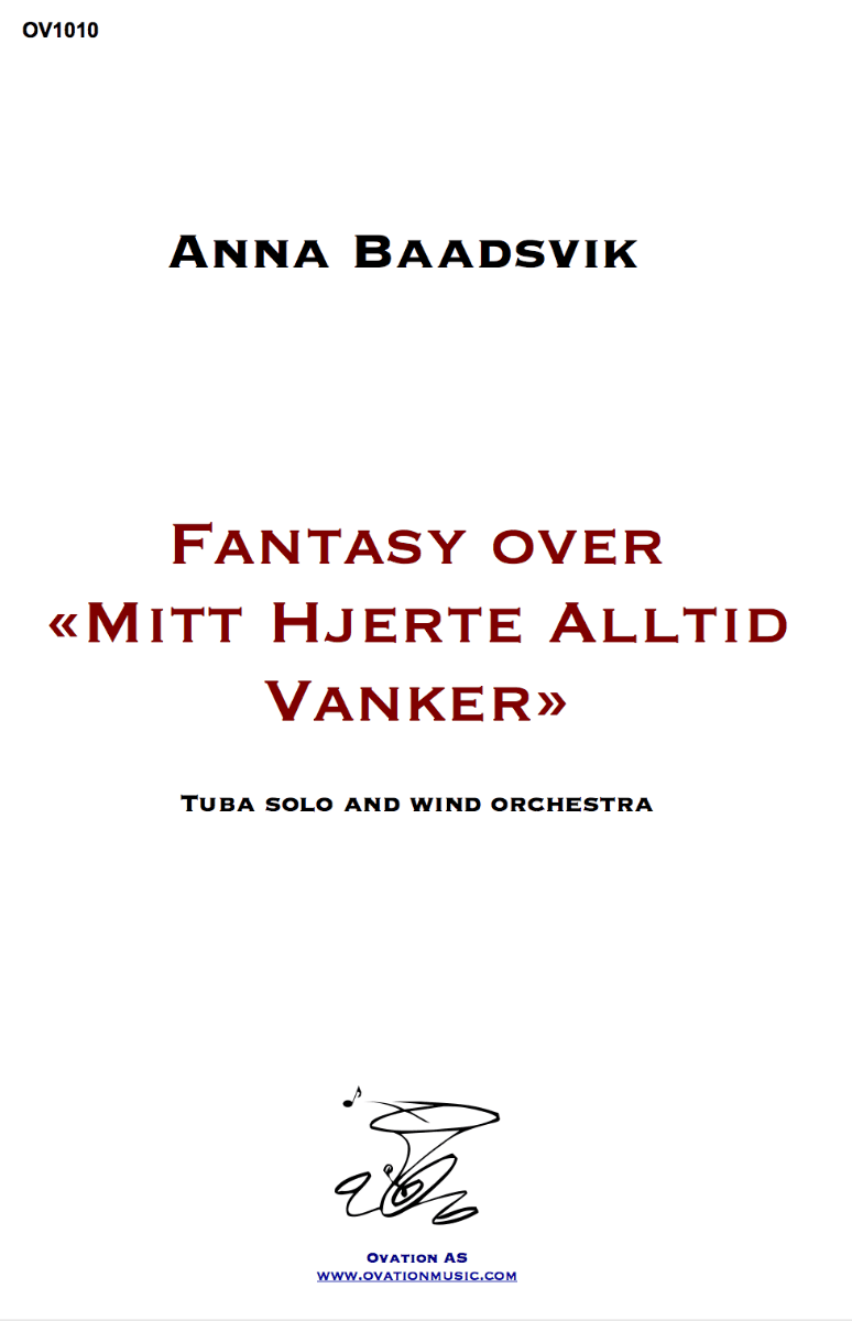 Baadsvik - Fantasy over "Mitt Hjerte Alltid Vanker" (Tuba and Wind Band)