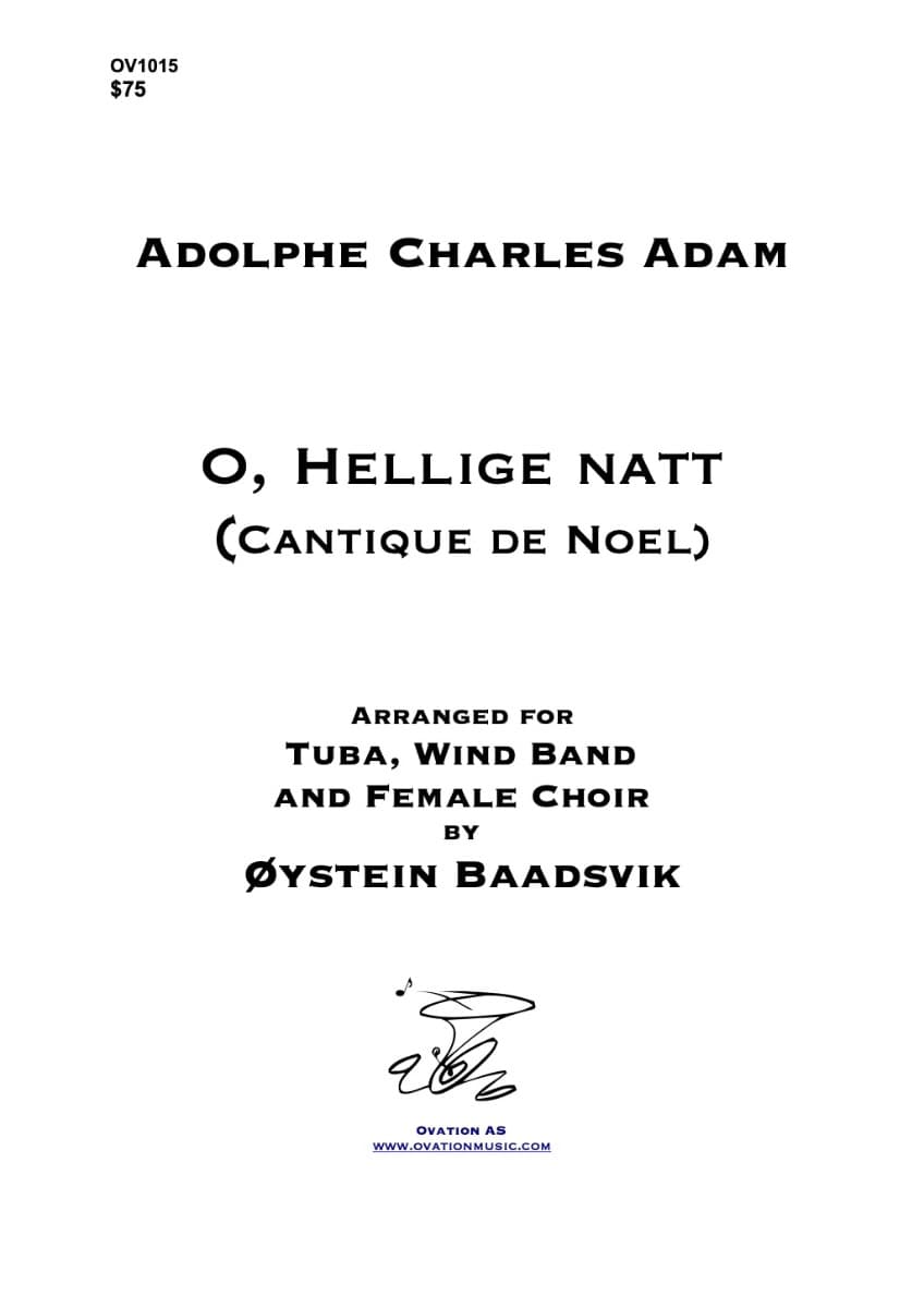 Adam - O, Hellige natt (Cantique de Noel)
