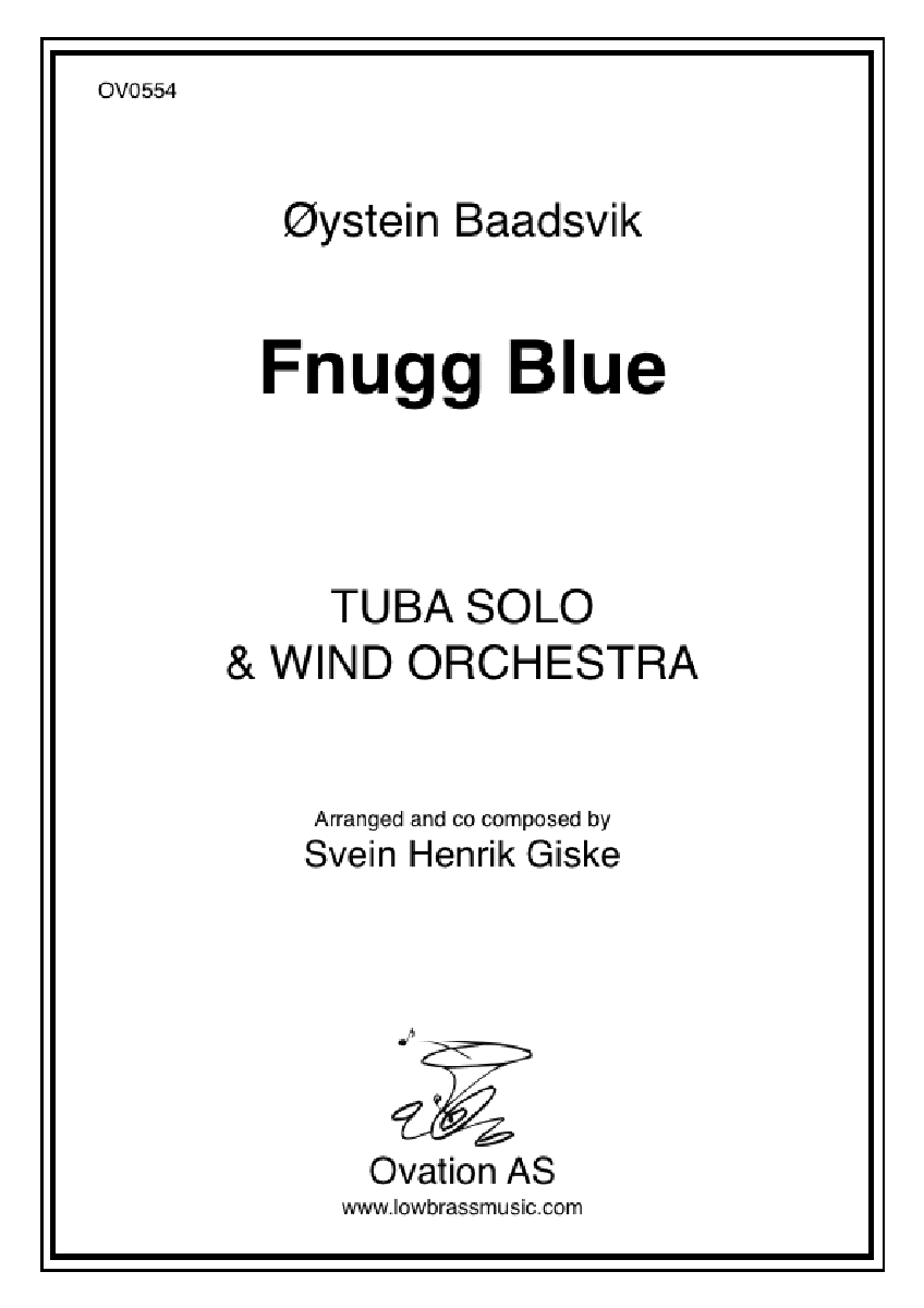 Baadsvik - Fnugg Blue (tuba and wind band)
