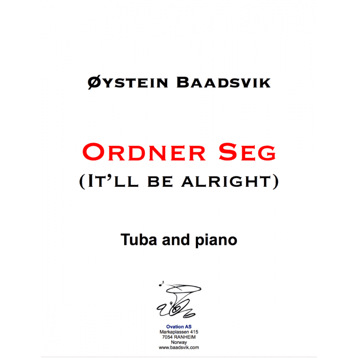 Ordner Seg (It'll be alright) (Tuba and Piano)